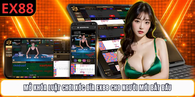 Mở khóa luật chơi xóc đĩa EX88 cho người mới bắt đầu 